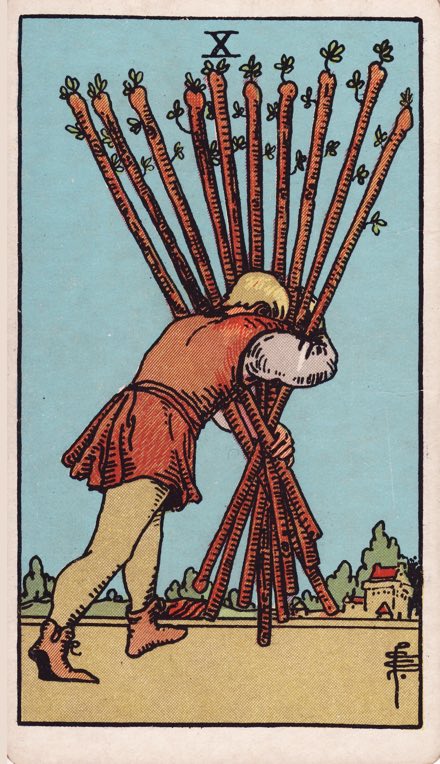 Mười Gậy (Ten of Wands)